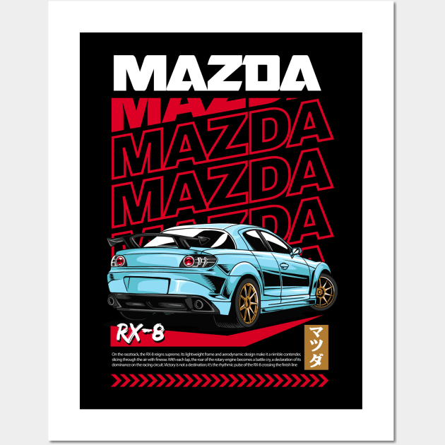 Mazda RX-8 Wall Art by Harrisaputra